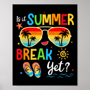 Poster Est-Il Pause Été Pourtant Joyeux Dernier Jour De L