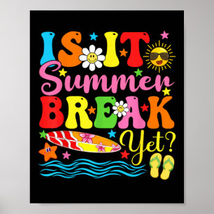 Poster Est-Il Pause Été Pourtant Vacances Enseignant Dern