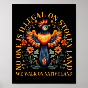 Poster Est illégal sur une terre volée sur laquelle nous