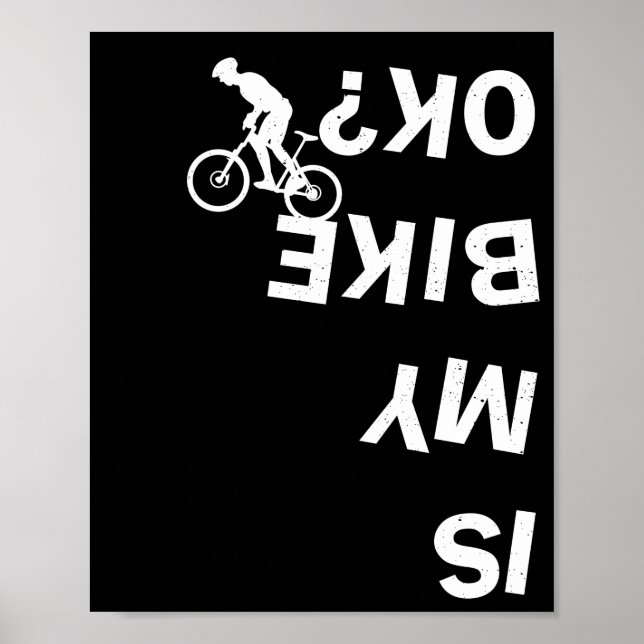 Poster Est Mon Vélo Ok Funny Mountain Road BMX Bicyclette (Devant)
