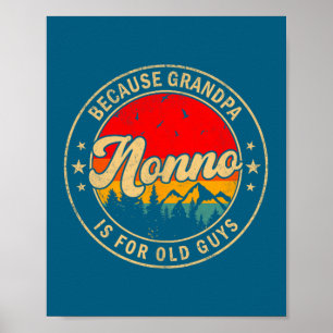 Poster Est Nonno Parce que Grand-père Vieil Rétro