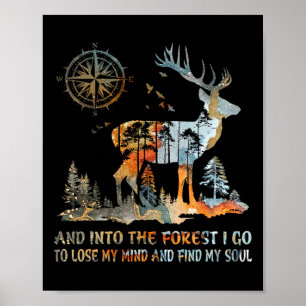 Poster Et Dans La Forêt Je Vais Perdre Mon Esprit Et Trou