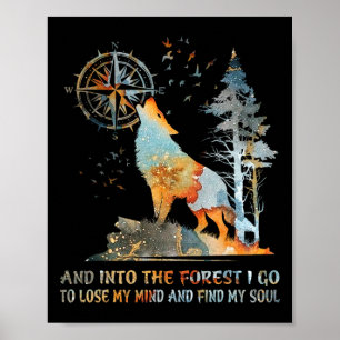 Poster Et Dans La Forêt Je Vais Perdre Mon Esprit Et Trou