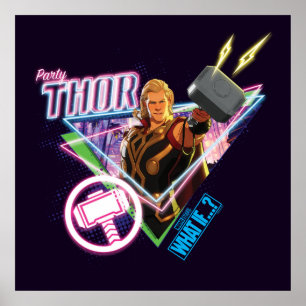 Poster Et Si... ?   Party Thor Neon Graphic