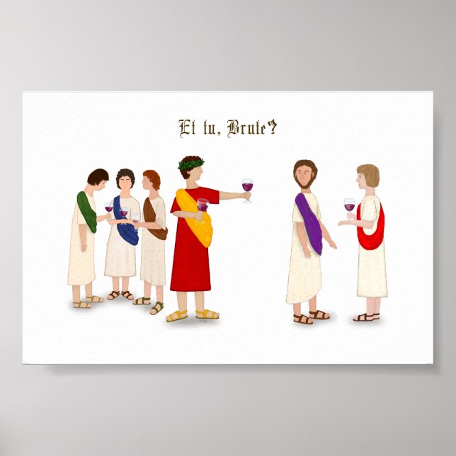 Poster Et Tu Brute ? Julius César à une fête (Devant)