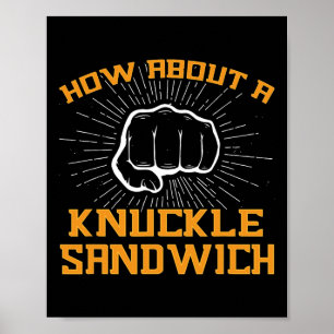 Poster Et Un Knucké Sandwich - Poing À Face