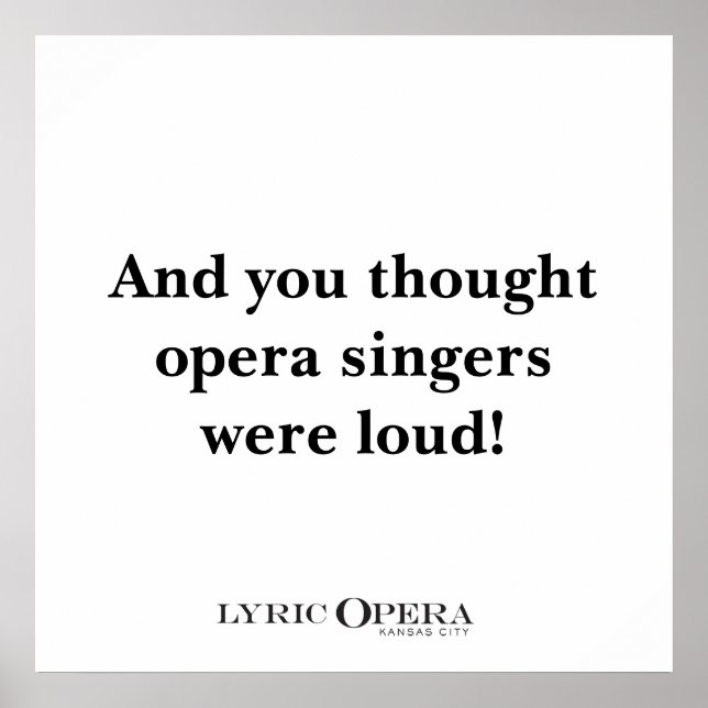 Poster Et vous pensiez que les chanteurs d'opéra étaient  (Devant)
