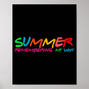 Poster Été se souvenant pourquoi vacances d'enseignant ré