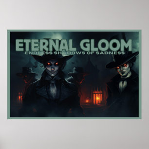 Poster Eternal Gloom