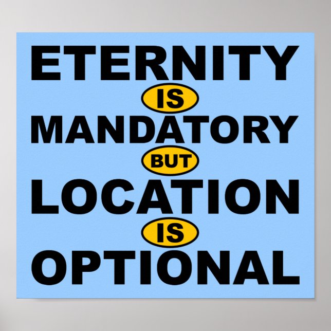 Poster Eternity Est Obligatoire Emplacement Est Facultati (Devant)