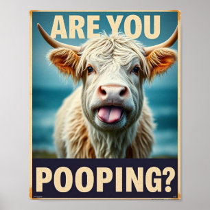 Poster Êtes-vous en train de faire caca ? Vache Highland