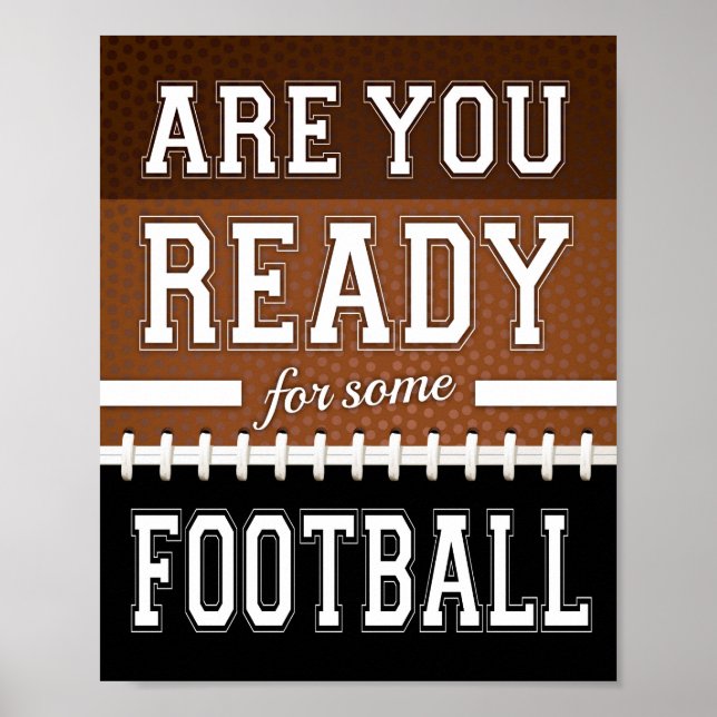 POSTER ÊTES-VOUS PRÊT POUR UNE BALLE DE FOOTBALL ? (Devant)