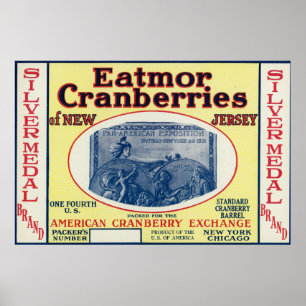 Poster Étiquette de marque de canneberges d'Eatmor de