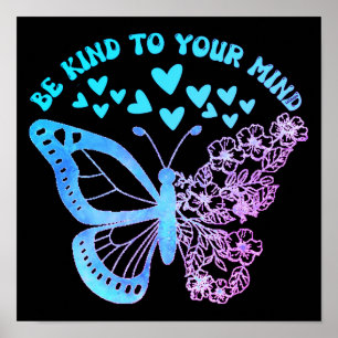 Poster ÊTRE GENTIL À VOTRE ESPRIT papillon, santé mentale