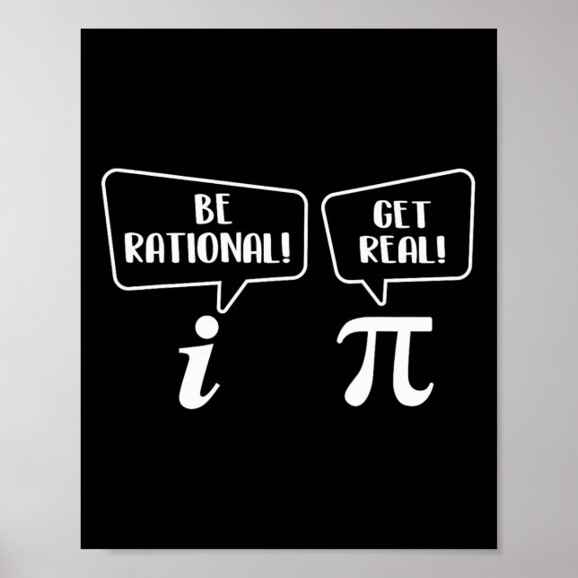 Poster Être Rationnel Obtenir Réel - Pi Day Math Lover Sc (Devant)