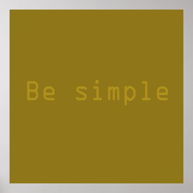 Poster être simple (Devant)