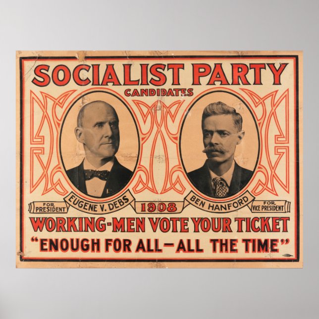 Poster Eugene V. Debs Parti socialiste 1908 (Devant)