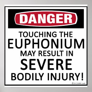 Poster Euphonium de danger