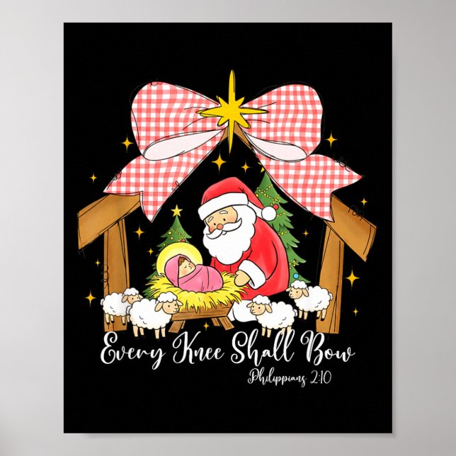 Poster Every Knee Shall Bow Santa Christmas Nativity Scen (Devant)