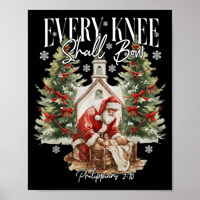 Poster Every Knee Shall Bow Santa Christmas Nativity Scen (Devant)