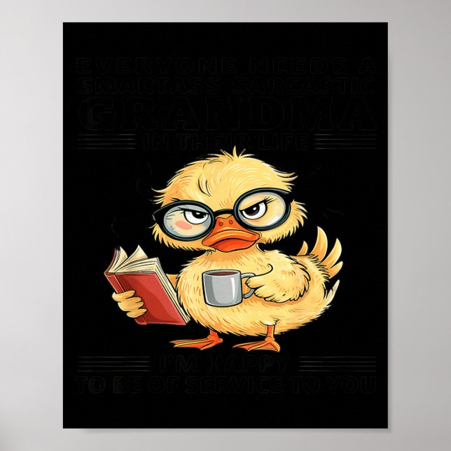 Poster Everyone Needs A Smart Sarcastic Grandma In Their  (Devant)