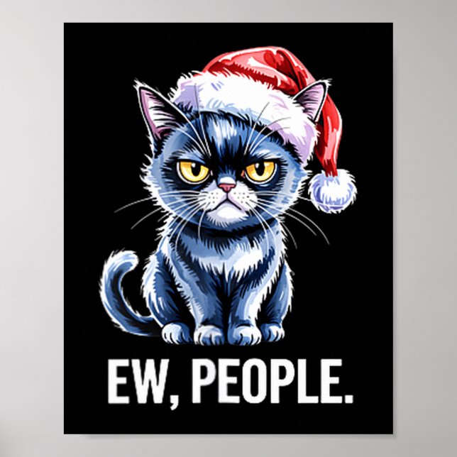 Poster Ew People Black Cat Christmas Funny Introvert Holi (Devant)