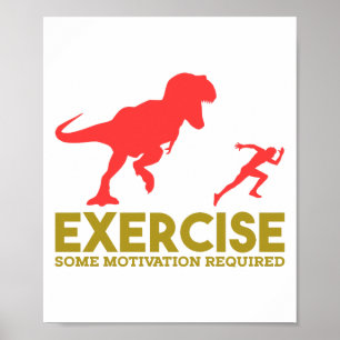 Poster Exercez une certaine motivation requise