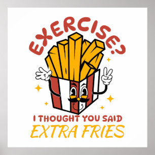Poster Exercice Je Pensais Que Vous Avez Dit Des Fries Su