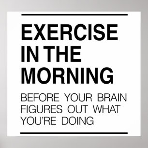 Poster Exercice le matin