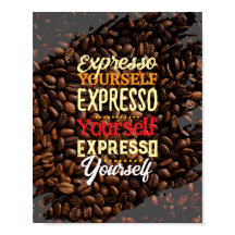 Expresso Yourself Coffee