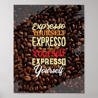 Poster Expresso Yourself Coffee