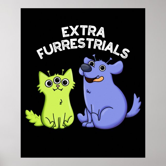 Poster Extra Furrestries Funky Alien Furry Pun Dark BG (Devant)