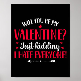 Poster Extraordinaire anti-Valentin amour Sarcastique Quo