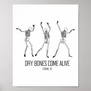 Poster Ezekiel 37 Os Sèches Venez Vivants Danser Skeleton
