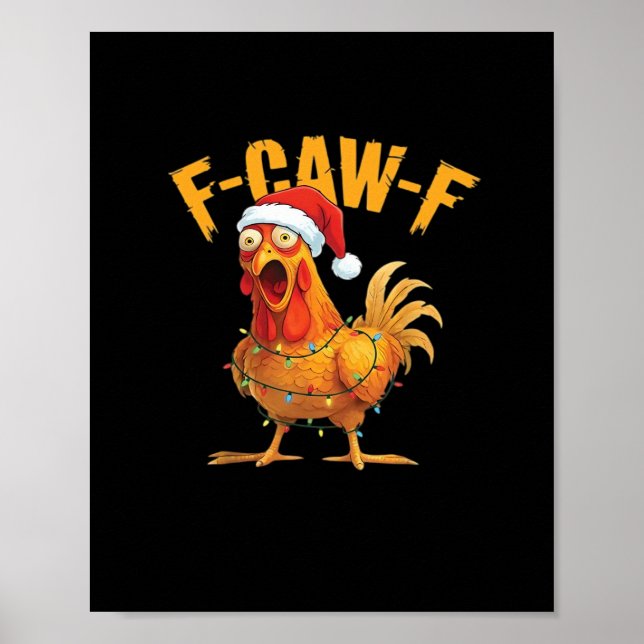 Poster F-Caw-F Chicken Christmas Essential (Devant)