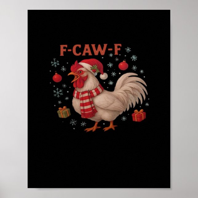 Poster F-Caw-F Chicken Classic Trendy Casual (Devant)