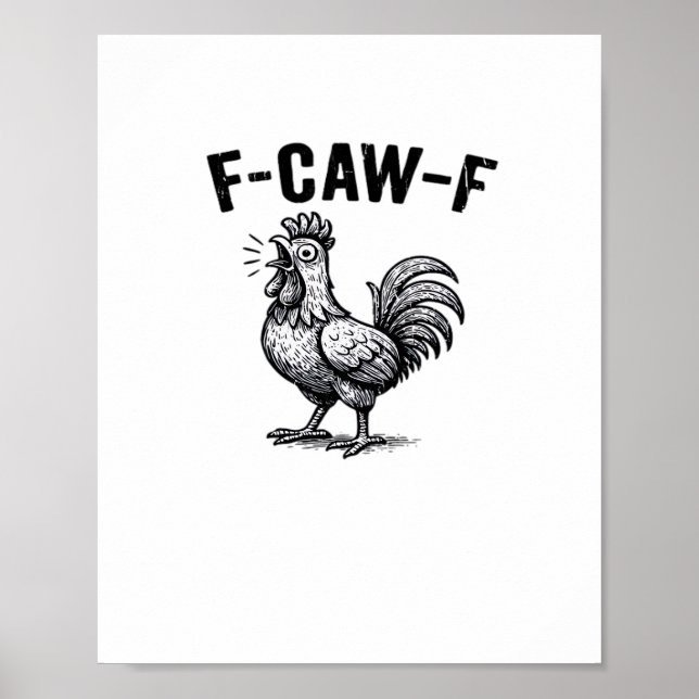 Poster F-Caw-F Chicken Creative Casual (Devant)