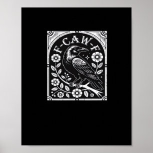 Poster F-Caw-F Couronne esthétique décontractée