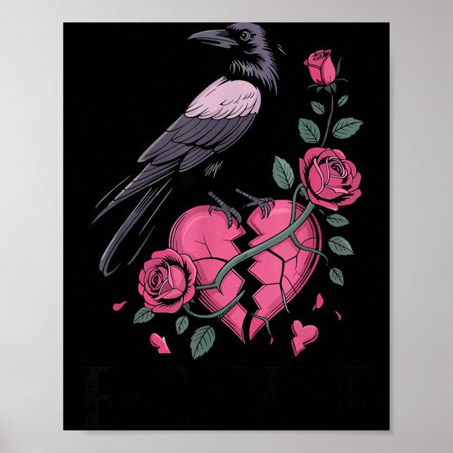 Poster F Caw F Crow Anti Valentine's Day Dark Gothic Brok (Devant)