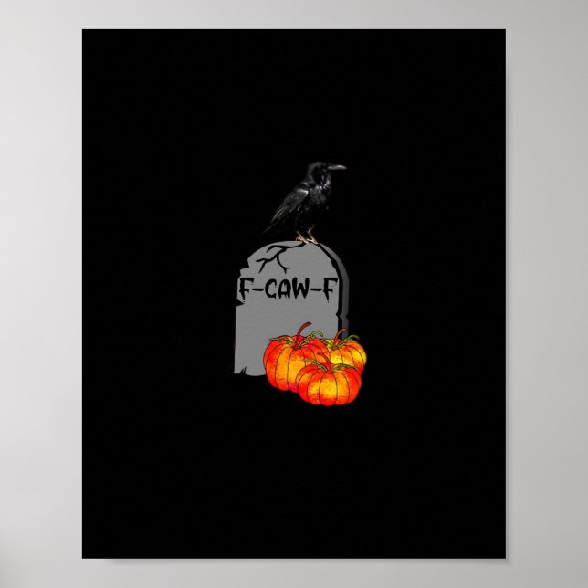 Poster F-Caw-F Crow Classic Retro Cool (Devant)