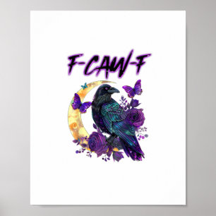 Poster F-Caw-F Drôle de Corbeau Corneille Saison Effrayan