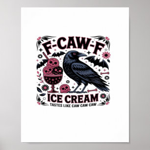 Poster F Caw F Drôle Tendance