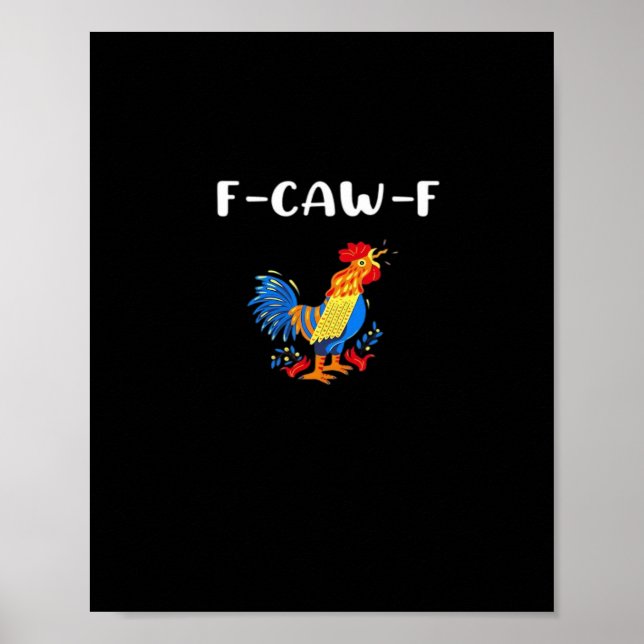 Poster F-Caw-F Drôle Tendance (Devant)