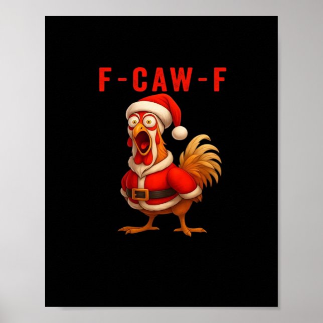 Poster F-Caw-F Funny Chicken Christmas Essential (Devant)