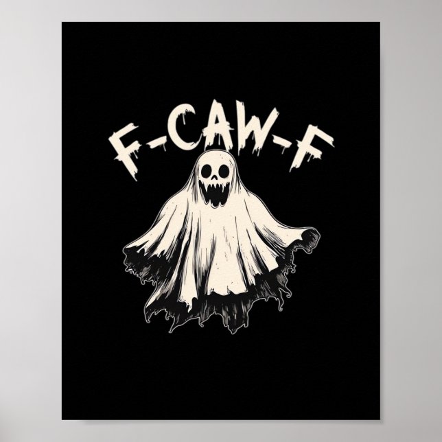 Poster F-Caw-F Funny Humor Cool Unique (Devant)