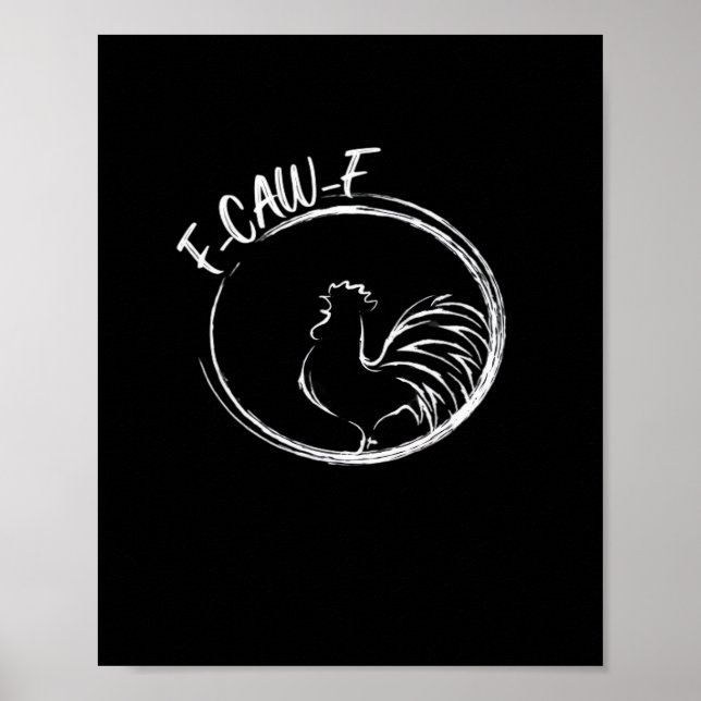 Poster F-Caw-F Funny Wordplay Quote Retro Style (Devant)