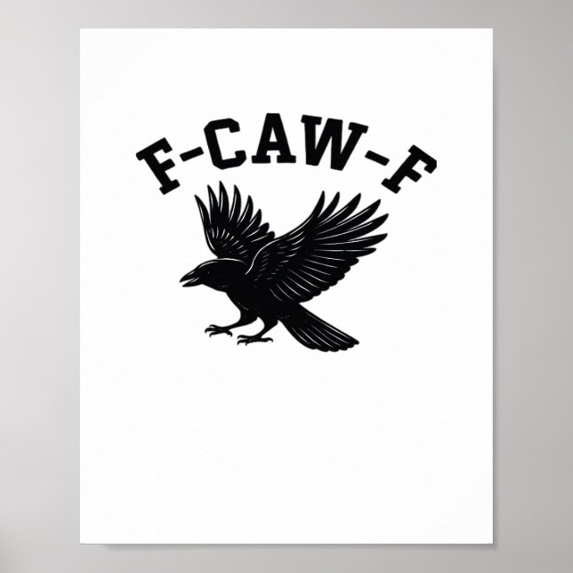 Poster F-Caw-F Meme Funny Trendy (Devant)