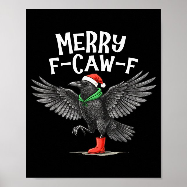 Poster F-caw-f Merry Christmas Funny Crow Raven  (Devant)