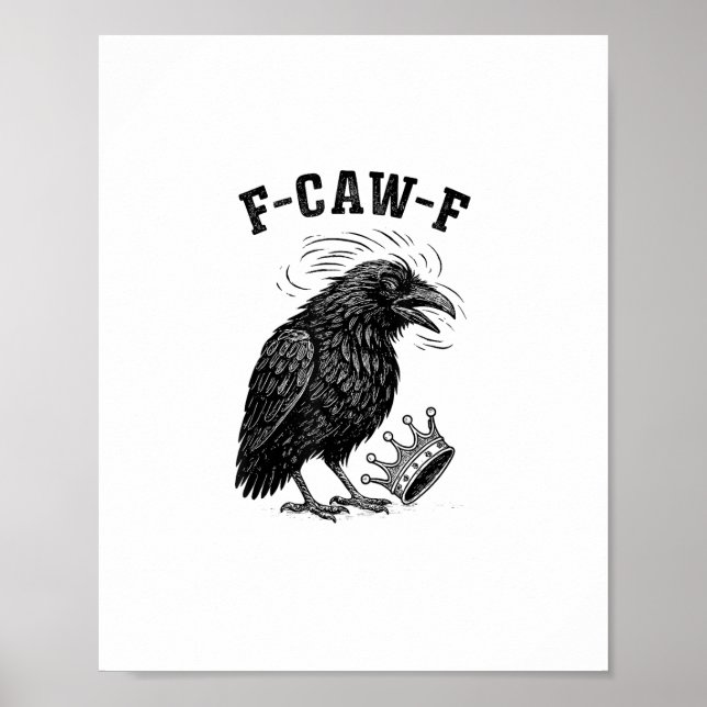 Poster F Caw F No Kings In America Creative Style (Devant)