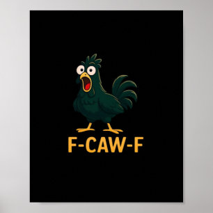 Poster F-Caw-F Poulet Classique de Style Vintage